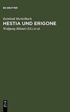 Hestia und Erigone: Vorträge und Aufsätze