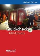 Quickcheck ABC-Einsatz