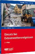 Einsatz bei Extremwetterereignissen