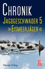 Chronik Jagdgeschwader 5