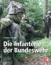 Die Infanterie der Bundeswehr