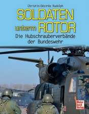 Soldaten unterm Rotor