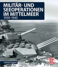 Faggioni, G: Militär- und Seeoperationen im Mittelmeer