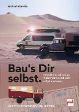 Bau's Dir selbst