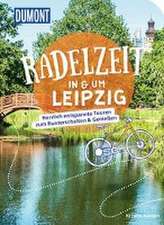 DUMONT Radelzeit in und um Leipzig