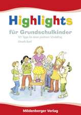 Highlights für Grundschulkinder