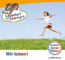 Lesestart mit Eberhart - Wir toben!