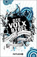 Die Volxbibel Neues Testament