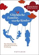 Glückliche Familie, starke Kinder