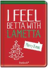 I feel betta with lametta