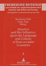 America and Her Influence Upon the Language and Culture of Post-Socialist Countries: Empirische Untersuchung Ueber Marketing-Controlling in Deutschen I