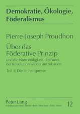 Ueber Das Foederative Prinzip: Die Einheitspresse