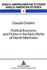 Political Economy and Fiction in the Early Works of Harriet Martineau