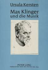 Max Klinger Und Die Musik: Ein Ziel- Und Situationsorientierter Ansatz