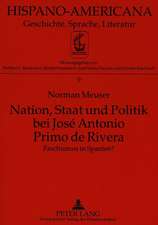 Nation, Staat Und Politik Bei Jose Antonio Primo de Rivera