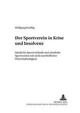 Der Sportverein in Krise Und Insolvenz