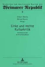 Linke Und Rechte Kulturkritik: Interdiskursivitaet ALS Krisenbewusstsein