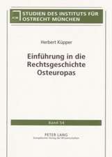 Einfuehrung in Die Rechtsgeschichte Osteuropas