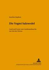 Die Vogtei Salzwedel