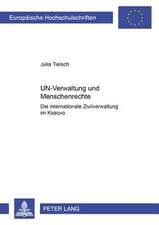 Un-Verwaltung Und Menschenrechte