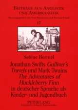 Jonathan Swifts Gulliver's Travels Und Mark Twains the Adventures of Huckleberry Finn in Deutscher Sprache ALS Kinder- Und Jugendbuch: El Refranero Metalingueistico del Espanol