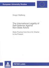 The International Legality of Self-Defense Against Non-State Actors