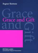 Grace and Gift