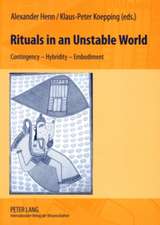 Rituals in an Unstable World