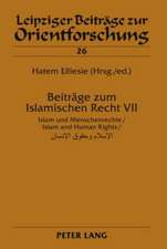 Beitraege Zum Islamischen Recht VII: Islam Und Menschenrechte / Islam and Human Rights