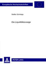 Die Liquiditaetszusage