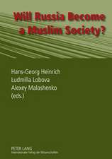 Will Russia Become a Muslim Society?