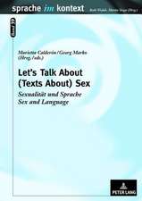 Let's Talk About. (Texts About) Sex