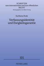 Verfassungsidentitaet Und Ewigkeitsgarantie