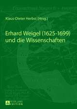 Erhard Weigel (1625-1699) Und Die Wissenschaften: Das Problem Gerechter Strafrechtlicher Vergangenheitsbewaeltigung