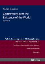 Controversy over the Existence of the World