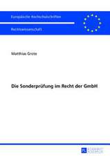 Die Sonderpruefung Im Recht Der Gmbh: Die Rechtliche Organisation Des Handelssegments Freiverkehr an Deutschen Boersen