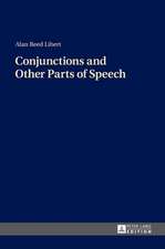 Conjunctions and Other Parts of Speech