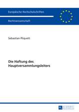 Die Haftung Des Hauptversammlungsleiters