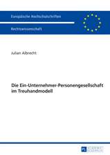 Die Ein-Unternehmer-Personengesellschaft Im Treuhandmodell