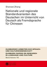 Nationale und regionale Standardvarianten des Deutschen im Unterricht von Deutsch als Fremdsprache für Chinesen