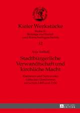 Stadtbürgerliche Verwandtschaft und kirchliche Macht