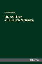 The Axiology of Friedrich Nietzsche