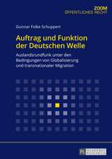 Auftrag und Funktion der Deutschen Welle