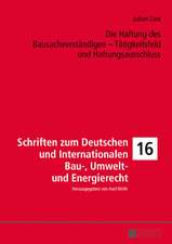 Die Haftung des Bausachverständigen - Tätigkeitsfeld und Haftungsausschluss