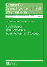 Nachhaltigkeit und Germanistik. Fokus, Kontrast und Konzept