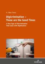 Digicrimination - Those are the Good Times