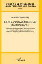 Eine Finanztransaktionssteuer im «kleinen Kreis»