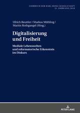 Digitalisierung und Freiheit