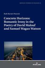 Concrete Horizons: Romantic Irony in the Poetry of David Malouf and Samuel Wagan Watson