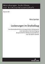 Lockerungen Im Strafvollzug